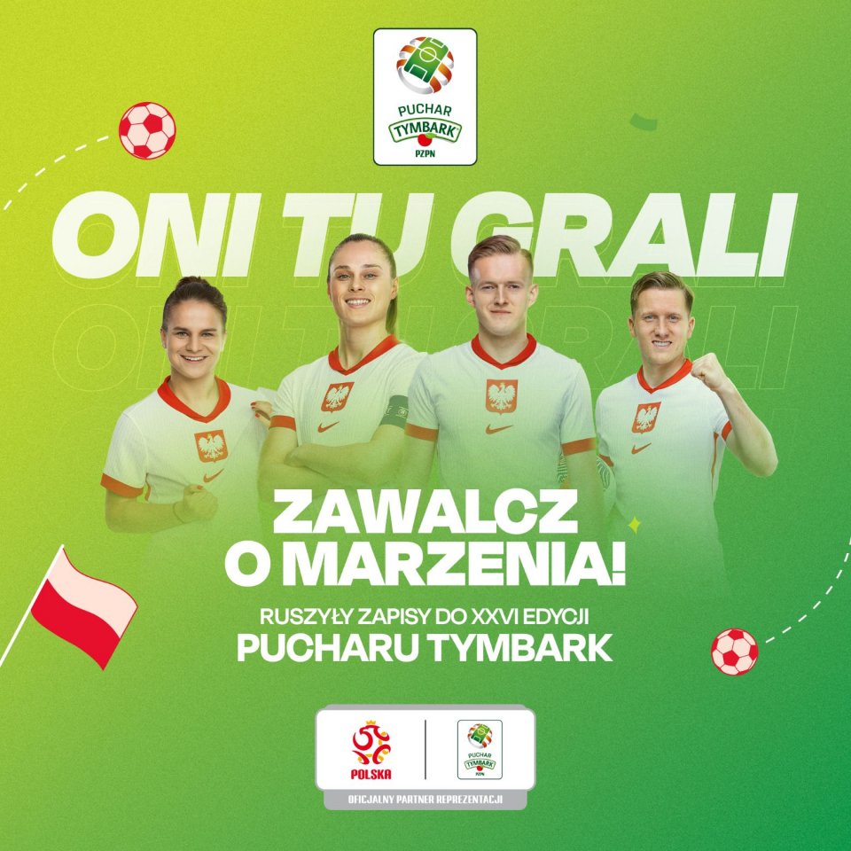 Puchar Tymbark po raz kolejny daje szansę na spełnienie marzeń